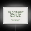 Uplifting motivational reminder of self-acceptance and current life circumstances