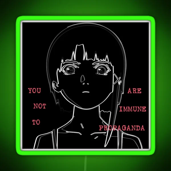 You Are Not Immune To Propaganda Serial Experiments Lain RGB Neon Sign