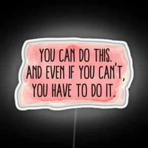 You Can Do This Motivation Quote Pink RGB Neon Sign