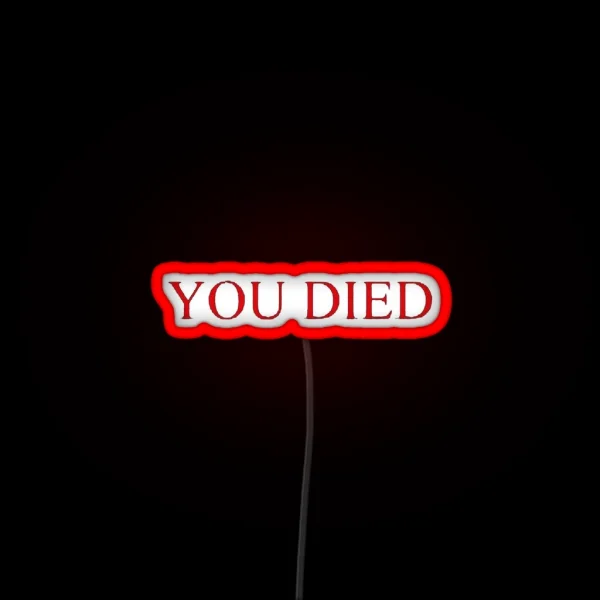 YOU DIED RGB Neon Sign