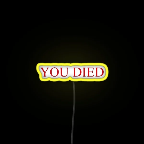 YOU DIED RGB Neon Sign