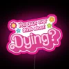 Mortality-themed RGB Neon Sign with Edgy and Thought-Provoking Design Statement