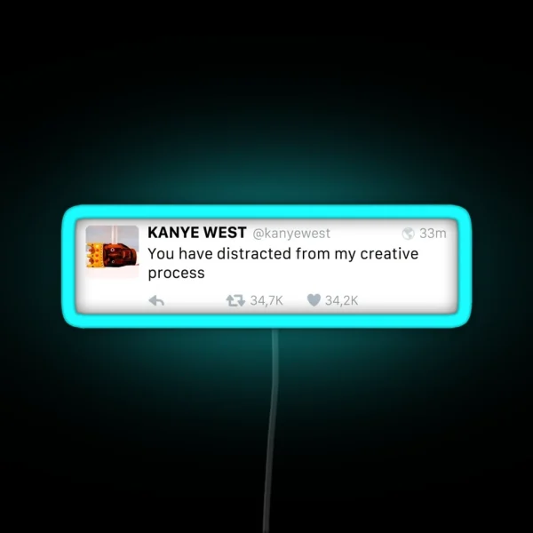 You Have Distracted From My Creative Process RGB Neon Sign