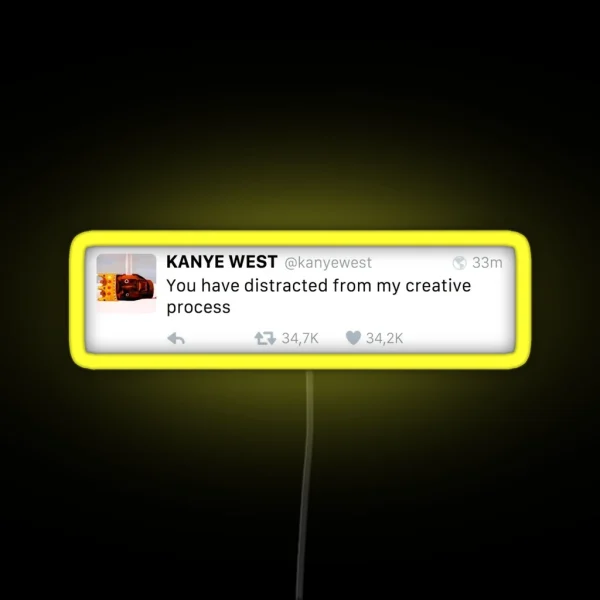 You Have Distracted From My Creative Process RGB Neon Sign