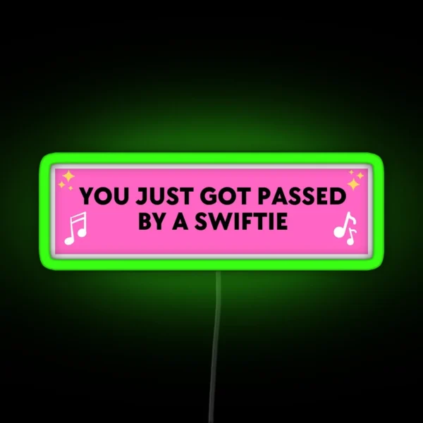 You Just Got Passed RGB Neon Sign
