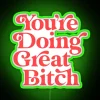 Neon motivational quote saying you're doing great, brighten up space.