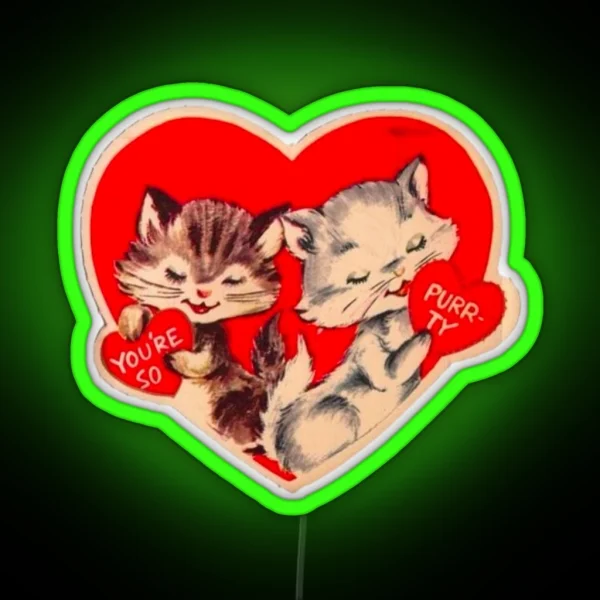 You Re So Purrty RGB Neon Sign