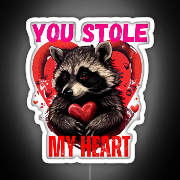 You Stole My Heart Racoon RGB Neon Sign