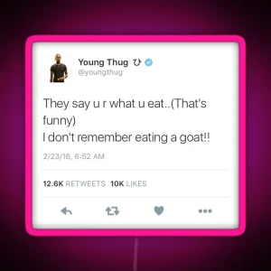 Young Thug GOAT Tweet RGB Neon Sign