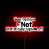Mocking mainstream ideas with a dash of statistical rebellion