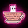 Self-worth affirmation in bold, colorful RGB neon lighting display
