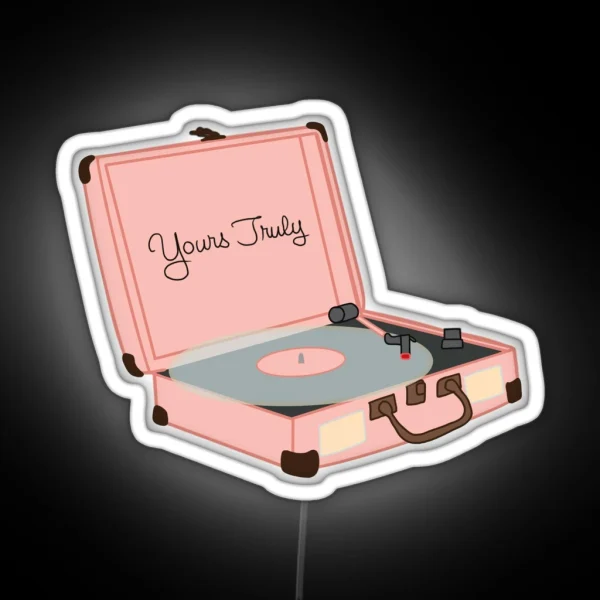 Yours Truly Record Player RGB Neon Sign