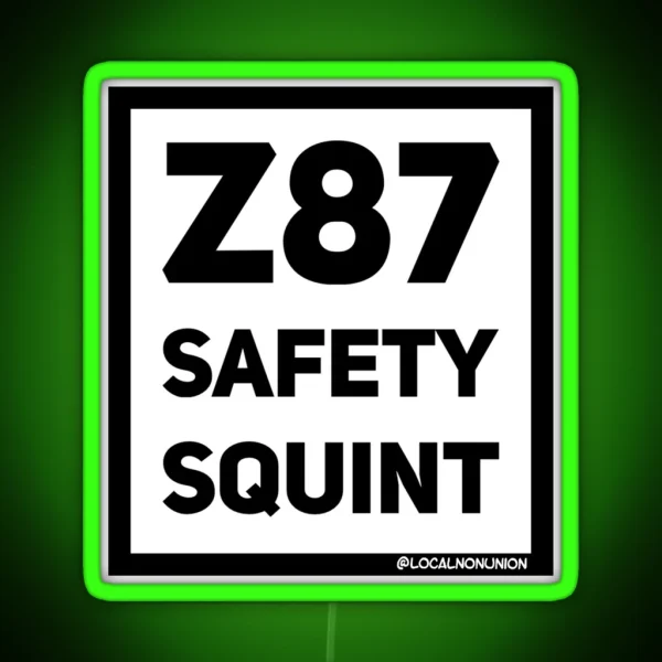 Z87 Safety Squint Led RGB Neon Sign