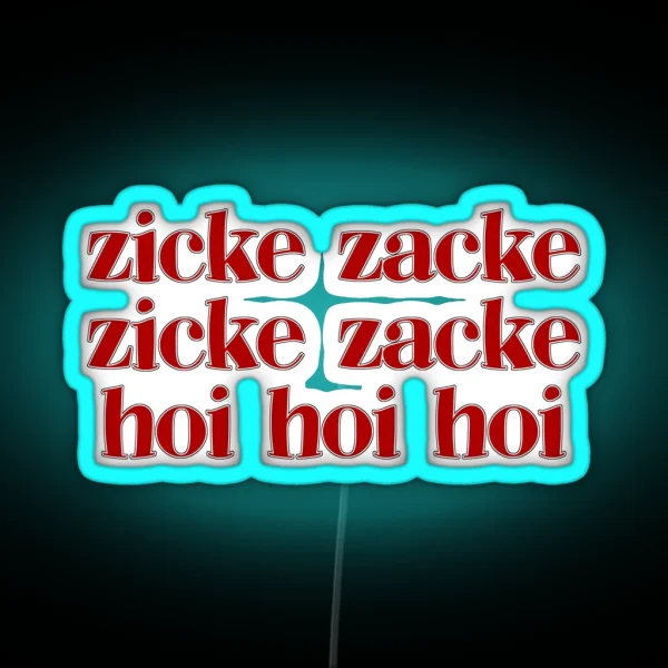Zicke Zacke Hoi Hoi Hoi Oktoberfest RGB Neon Sign