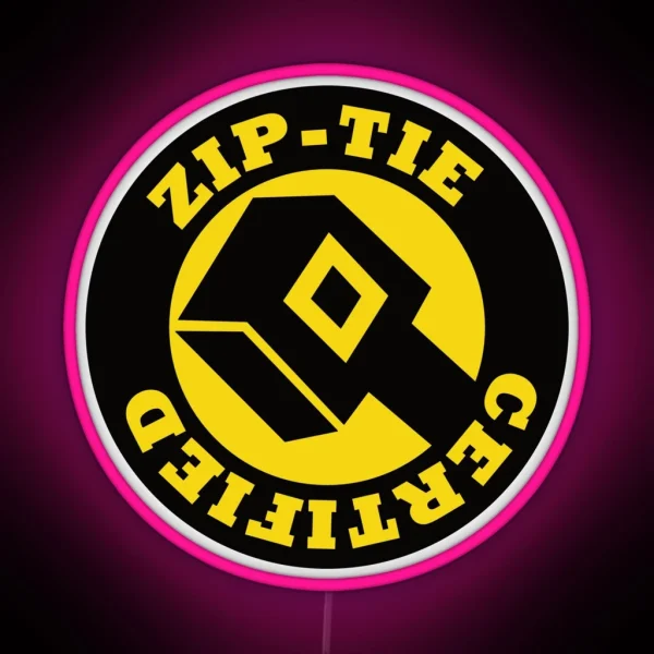 Zip Tie Certified Funny Hard Hat RGB Neon Sign
