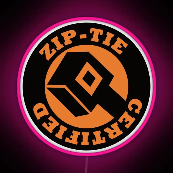 Zip Tie Certified Funny Hard Hat RGB Neon Sign
