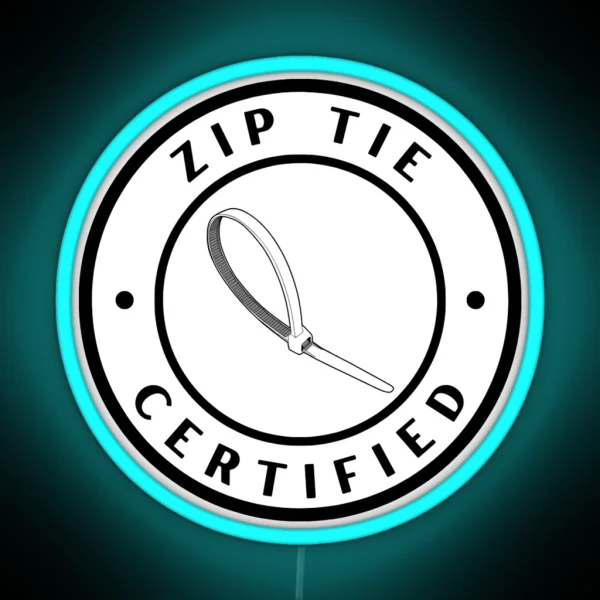 Zip Tie Certified RGB Neon Sign
