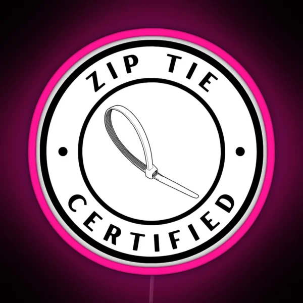 Zip Tie Certified RGB Neon Sign