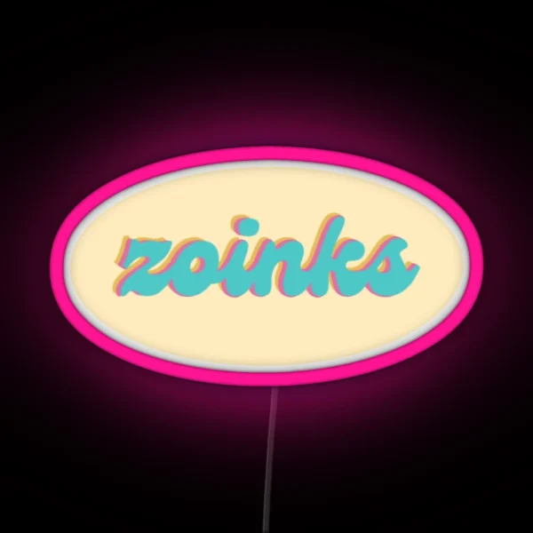 Zoinks RGB Neon Sign