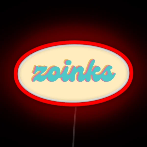 Zoinks RGB Neon Sign