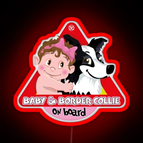Baby And Border Collie On Board Girl Brown Hair Black RGB Neon Sign