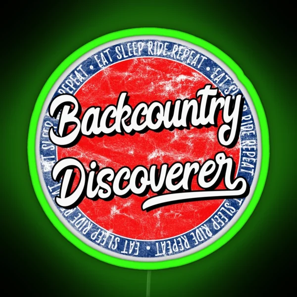 Backcountry Discoverer Eat Sleep Ride Repeat RGB Neon Sign