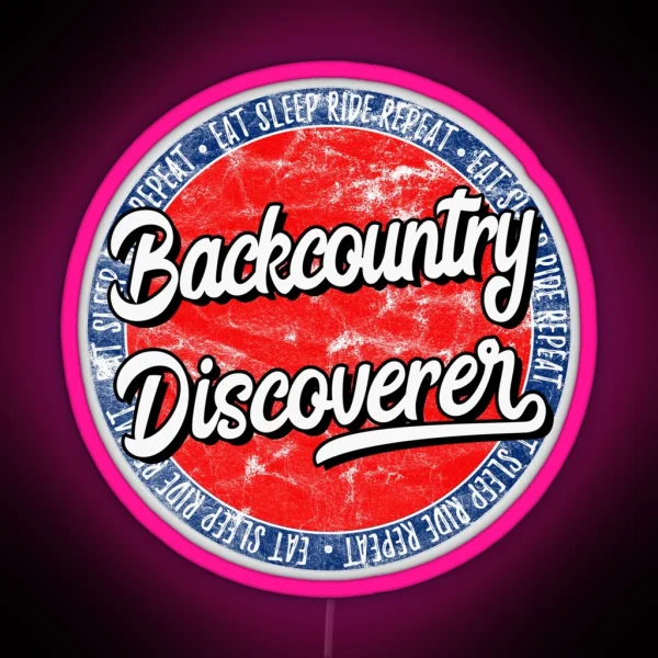 Backcountry Discoverer Eat Sleep Ride Repeat RGB Neon Sign