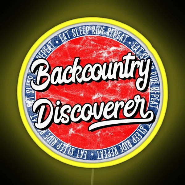 Backcountry Discoverer Eat Sleep Ride Repeat RGB Neon Sign