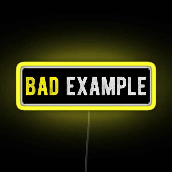 Bad Example Funny Motorcycle Or Biker Helmet Design RGB Neon Sign