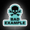 BAD EXAMPLE RGB Neon Sign