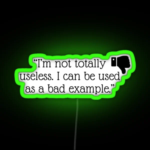 Bad Example RGB Neon Sign