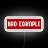Bad Example Self Aware Baddie RGB Neon Sign - Image 4