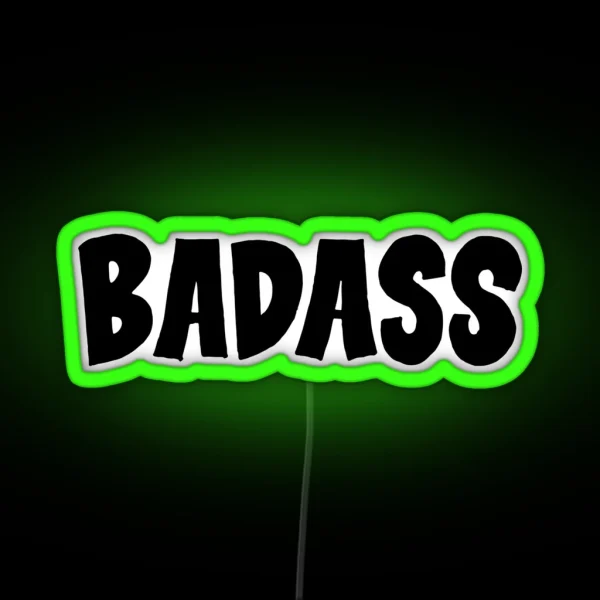 Badass RGB Neon Sign