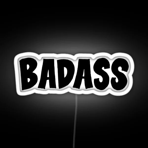 Badass RGB Neon Sign