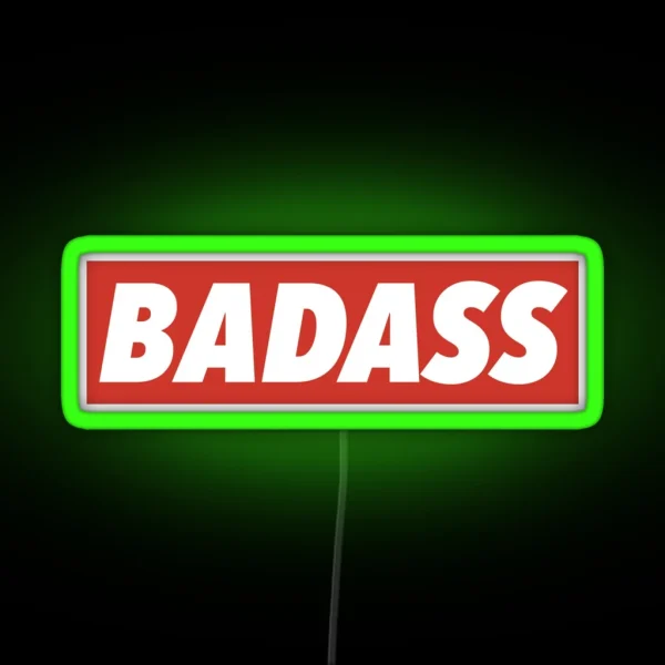 Badass RGB Neon Sign