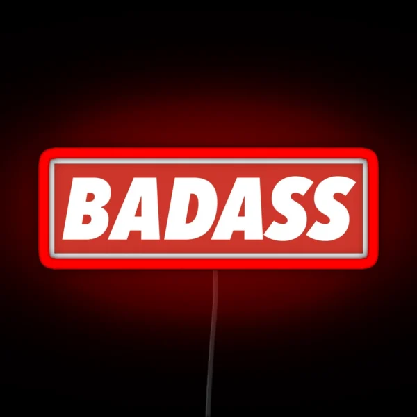 Badass RGB Neon Sign