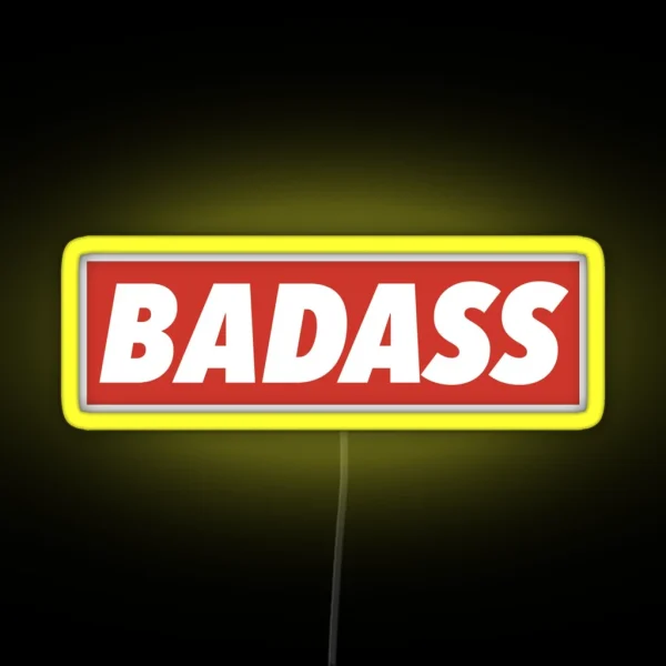 Badass RGB Neon Sign