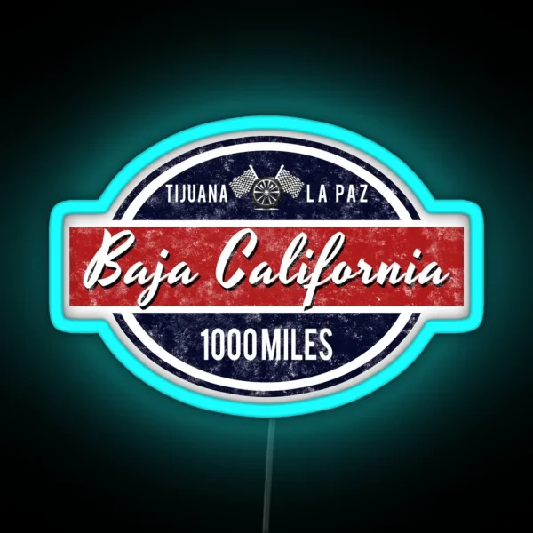 Baja California Racing 1000 Miles RGB Neon Sign
