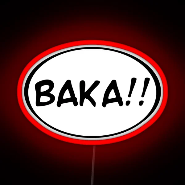 Baka RGB Neon Sign