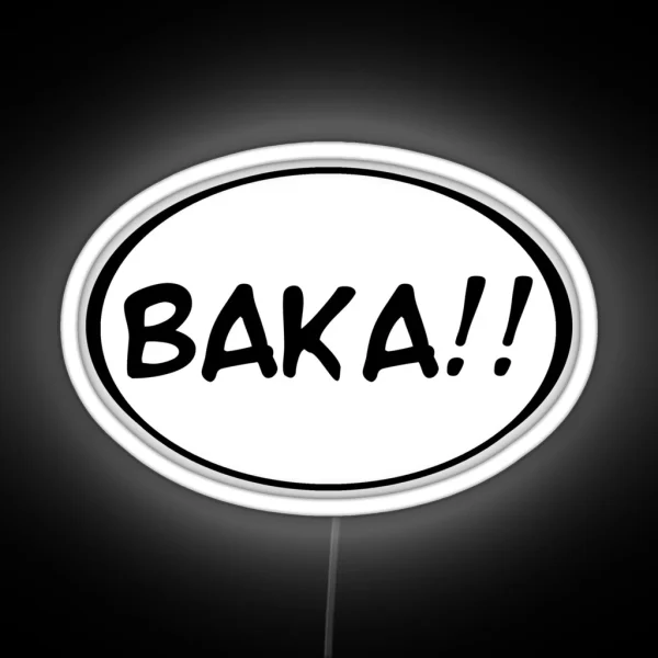 Baka RGB Neon Sign