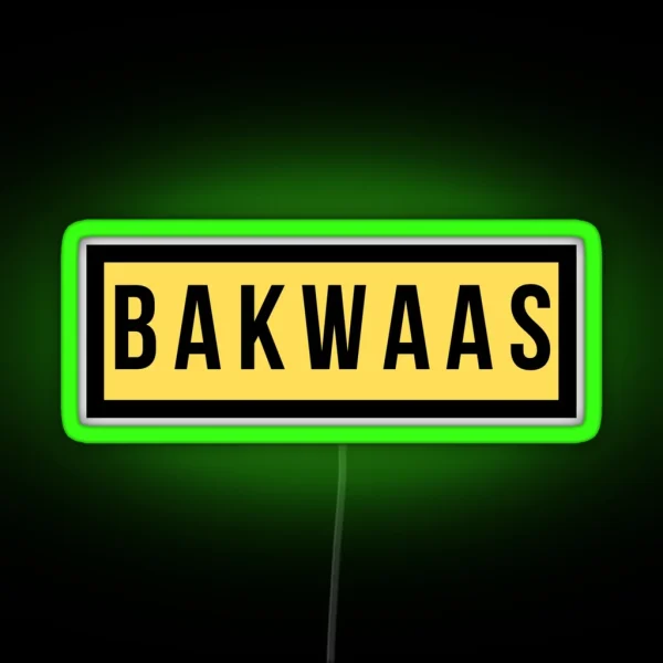 Bakwaas RGB Neon Sign