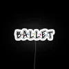 Ballet RGB Neon Sign