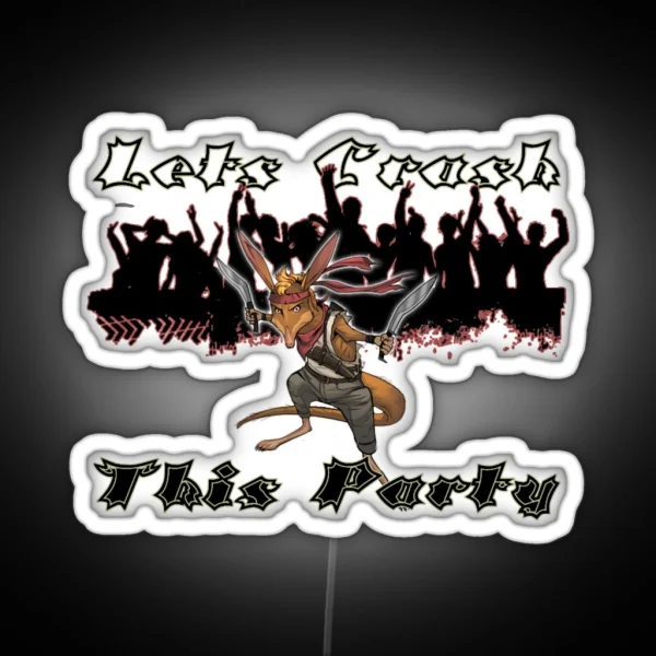 Bando Bandicoot Lets Crash This Party RGB Neon Sign