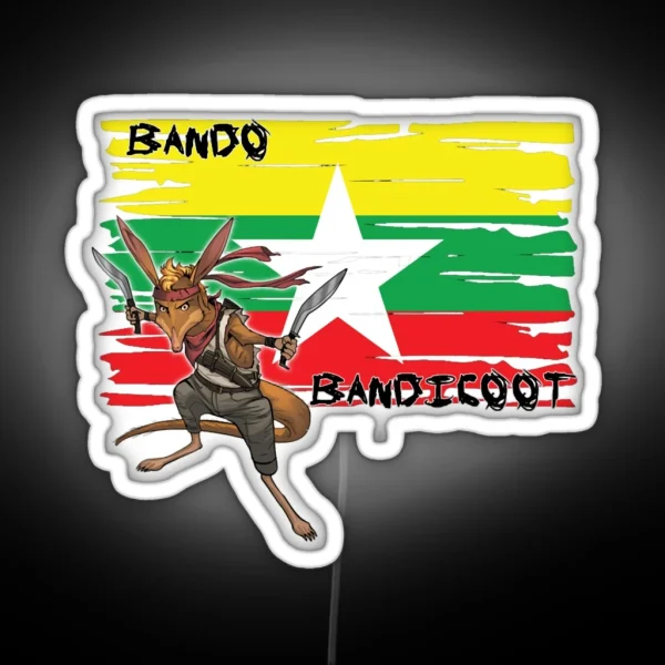 Bando Bandicoot Pride Of Myanmar RGB Neon Sign