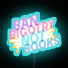 Banned Books Quote RGB Neon Sign - Image 3