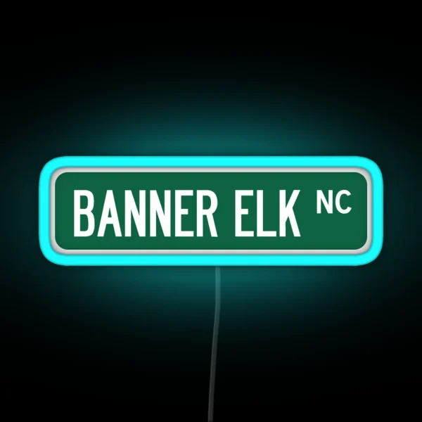 Banner Elk NC Street Sign Led RGB Neon Sign