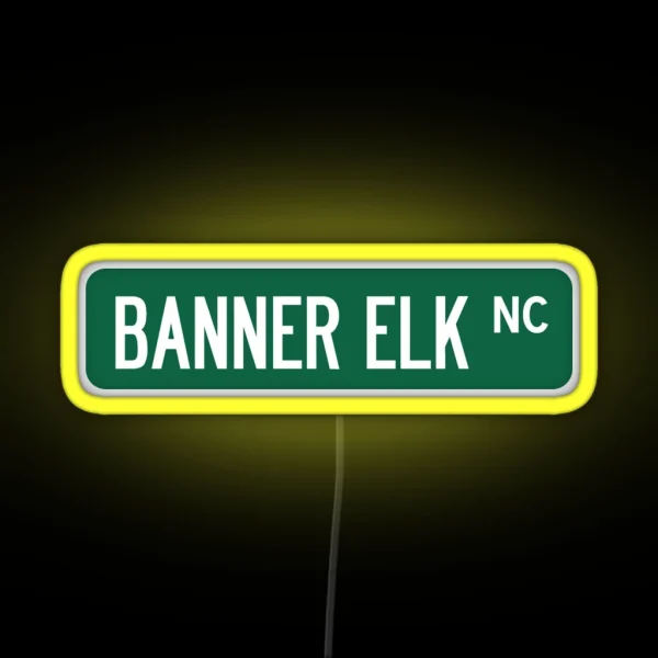 Banner Elk NC Street Sign Led RGB Neon Sign