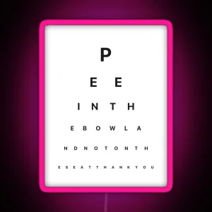 Bathroom Eye Test Pee In The Bowl Not On The Seat RGB Neon Sign