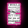 Battle Of Wits A Sarcastic And Funny William Shakespeare Quote Design RGB Neon Sign - Image 6