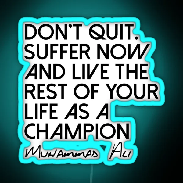 Be A Champion RGB Neon Sign